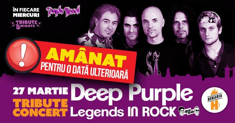 Concert [AMÂNAT] DEEP PURPLE Tribute Show by Purple Band [Italy], miercuri, 27 martie 2019 19:45, Beraria H