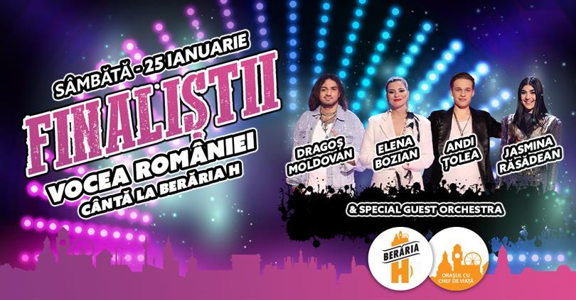 Concert Finaliștii Vocea României 2019 cântă la Berăria H, sâmbătă, 25 ianuarie 2020 22:00, Beraria H