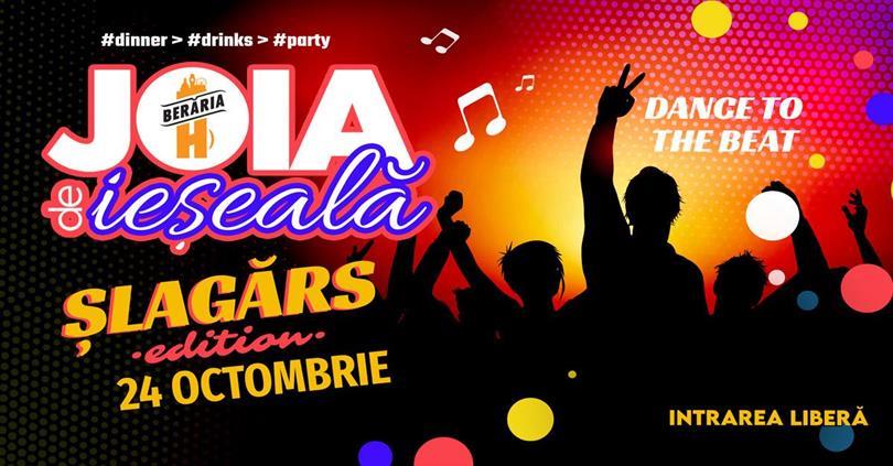 Concert Joia de ieșeală | Șlagărs Edition | Dinner > Drinks > Party, joi, 24 octombrie 2024 17:00, Beraria H