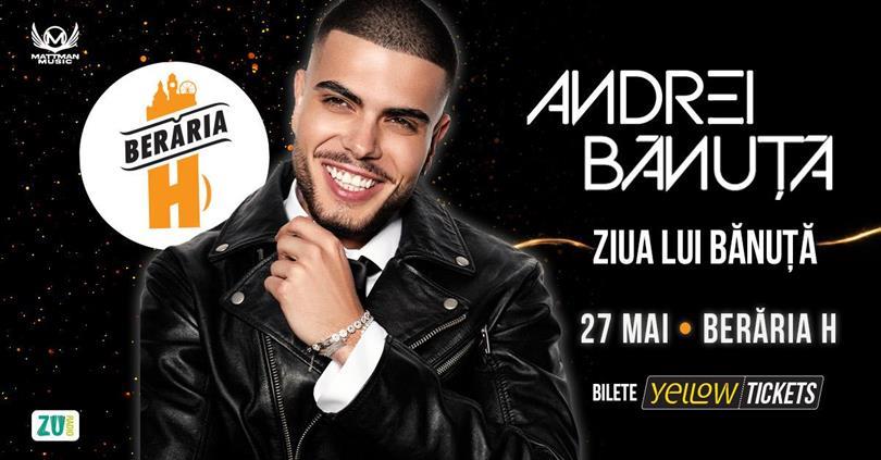 Concert Andrei Bănuță’s Birthday | Concert at Berăria H on May 27, Wednesday, 27 May 2026 18:30, Beraria H