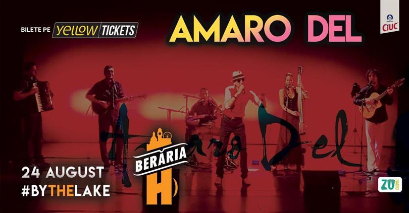 Concert Concert Amaro Del - "White Gypsy Music" | București - Berăria H (terasă), joi, 24 august 2023 18:00, Beraria H