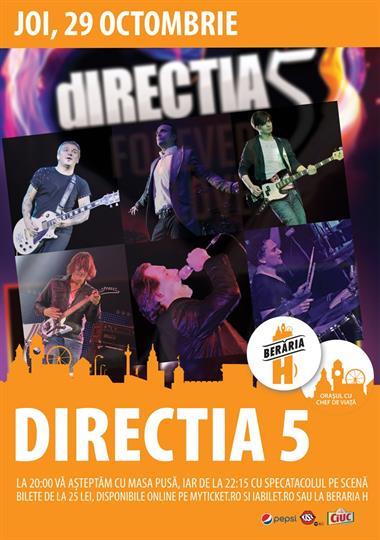 Concert Directia 5 in Orasul cu Chef de Viata, joi, 29 octombrie 2015 20:00, Beraria H