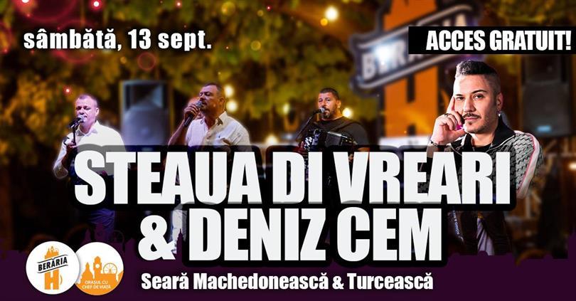 Concert Turkish & Macedonian Night at Berăria H with Steaua di Vreari and Deniz Cem, Saturday, 13 September 2025 20:00, Beraria H