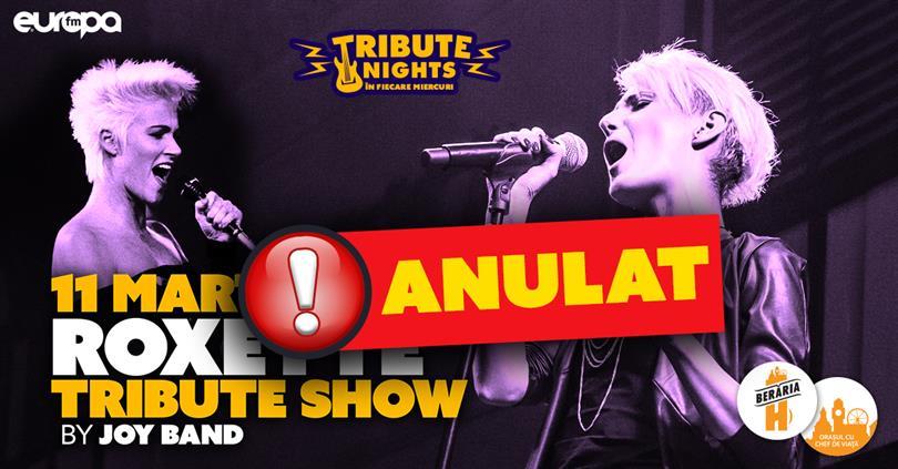 Concert Roxette Tribute Concert @ Tribute Nights [ANULAT], miercuri, 11 martie 2020 19:00, Beraria H