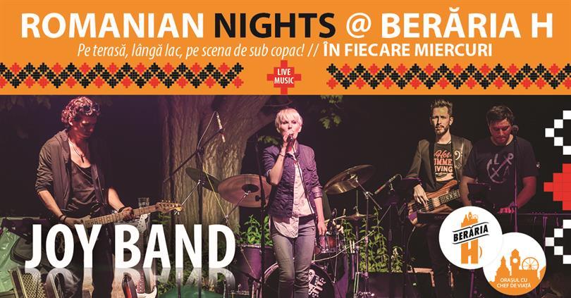 Concert Romanian Nights - #live pe terasă cu Joy Band, miercuri, 09 mai 2018 20:00, Beraria H