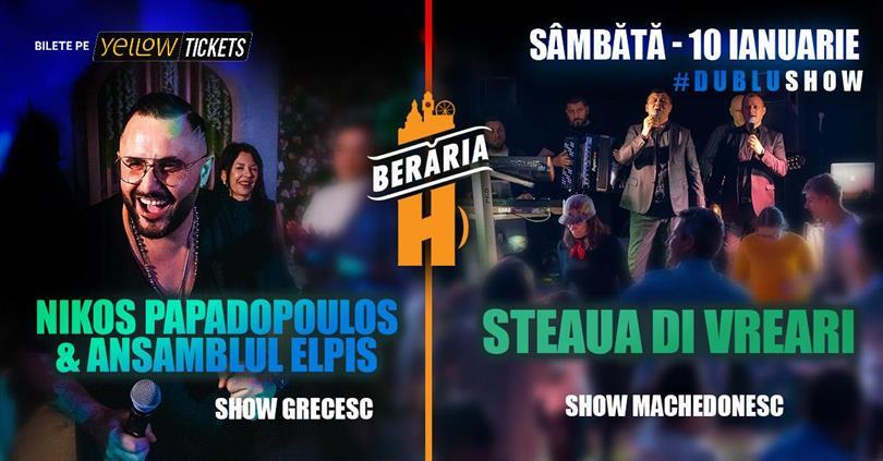 Concert Seară Grecească & Machedonească: Nikos Papadopoulos & Steaua Di Vreari, sâmbătă, 10 ianuarie 2026 21:45, Beraria H