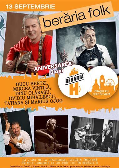 Concert Beraria Folk 2 - la Aniversarea Berăriei H, marți, 13 septembrie 2016 19:30, Beraria H