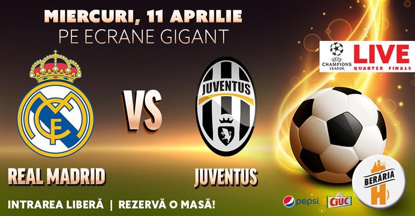 Concert Real Madrid vs. Juventus - Quarter Finals Champions League @ Berăria H, Wednesday, 11 April 2018 20:30, Beraria H