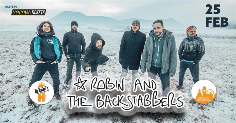 Concert Robin and the Backstabbers @Berăria H, Sunday, 25 February 2024 19:00, Beraria H
