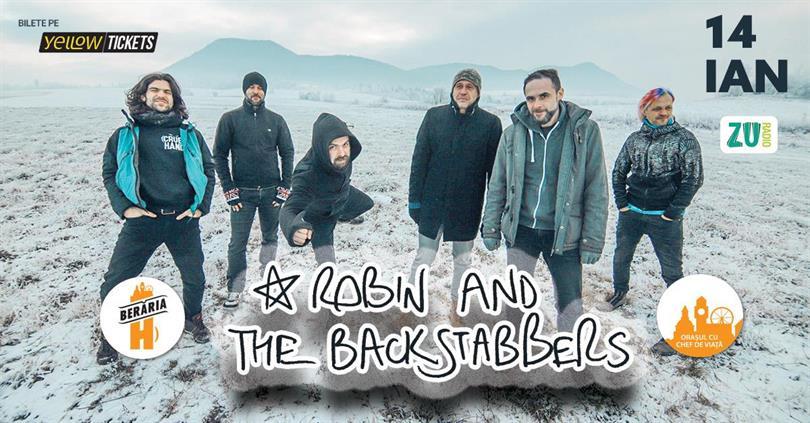 Concert Robin and the Backstabbers în concert // București - Berăria H, marți, 14 ianuarie 2025 18:30, Beraria H