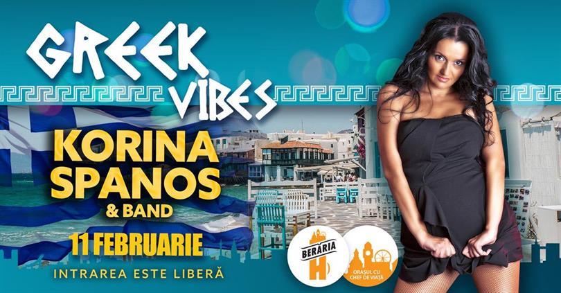 Concert Korina Spanos & Band - Greek Vibes @Berăria H, duminică, 11 februarie 2024 16:30, Beraria H