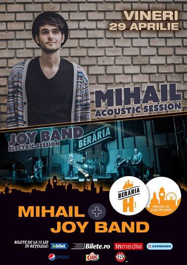 Concert Mihail + Joy Band, vineri, 29 aprilie 2016 20:00, Beraria H