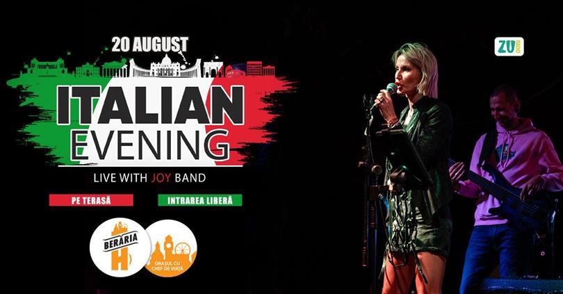 Concert Italian Evening with Joy Band I #ByTheLake, marți, 20 august 2024 17:00, Beraria H