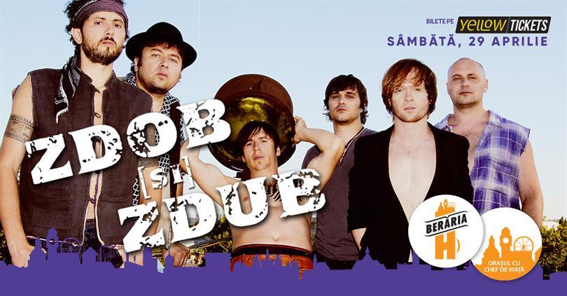 Concert Zdob și Zdub sing at Berăria H on 29th of April, Saturday, 29 April 2023 21:30, Beraria H