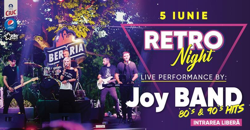 Concert RETRO Night / '80-90's hits / #live w. Joy Band, sâmbătă, 05 iunie 2021 21:00, Beraria H