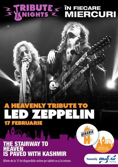 Concert Led Zeppelin - A Heavenly Tribute, miercuri, 17 februarie 2016 20:00, Beraria H