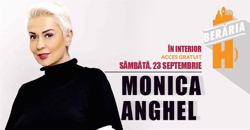 Concert Monica Anghel vine la @Berăria H pe 23 septembrie, sâmbătă, 23 septembrie 2023 17:00, Beraria H