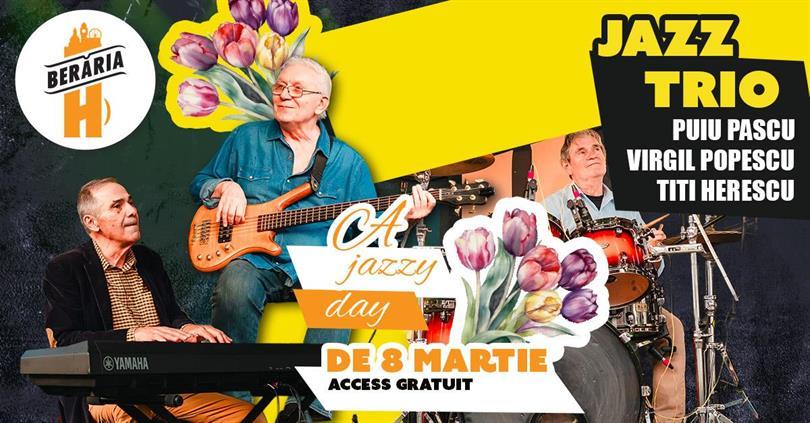 Concert A Jazzy Day on March 8th at Berăria H | Women’s Day, Sunday, 08 March 2026 12:00, Beraria H