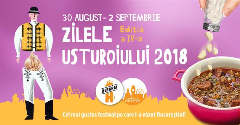 Concert Zilele Usturoiului 2018, joi, 30 august 2018 10:00, Beraria H