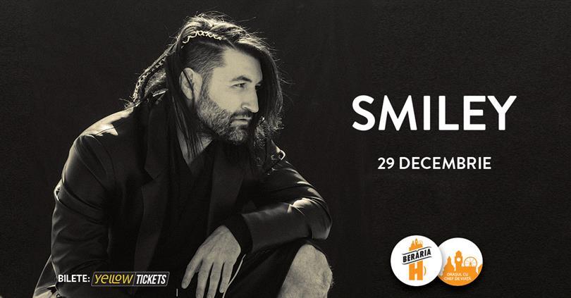 Concert SMILEY cântă la Berăria H, miercuri, 29 decembrie 2021 17:30, Beraria H