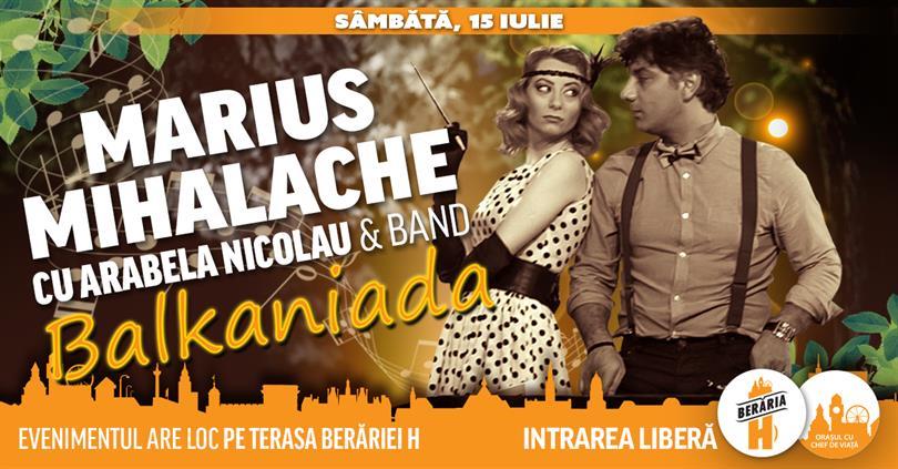 Concert Marius Mihalache & Band / LIVE pe terasa Berăriei H, sâmbătă, 15 iulie 2017 20:00, Beraria H