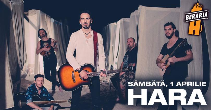 Concert Hara, sâmbătă, 01 aprilie 2017 20:00, Beraria H