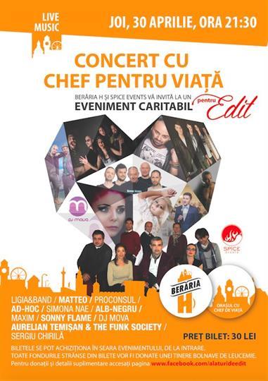 Concert Concert cu Chef de Viata - eveniment caritabil, joi, 30 aprilie 2015 20:00, Beraria H