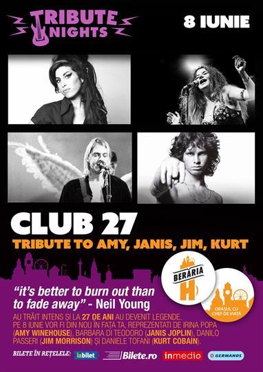 Concert Club 27 - Tribute to AMY, JANIS, JIM, KURT, miercuri, 08 iunie 2016 20:00, Beraria H