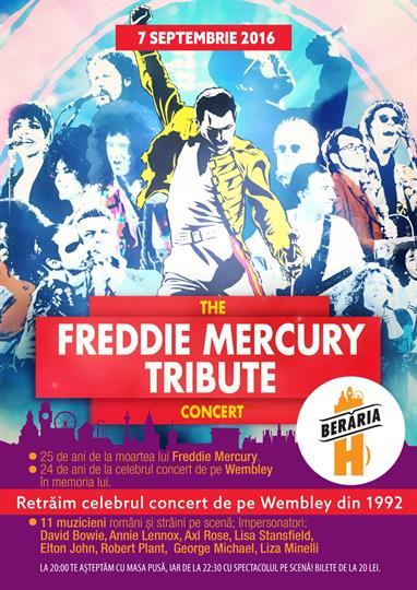 Concert The Freddie Mercury Tribute Concert, miercuri, 07 septembrie 2016 20:00, Beraria H