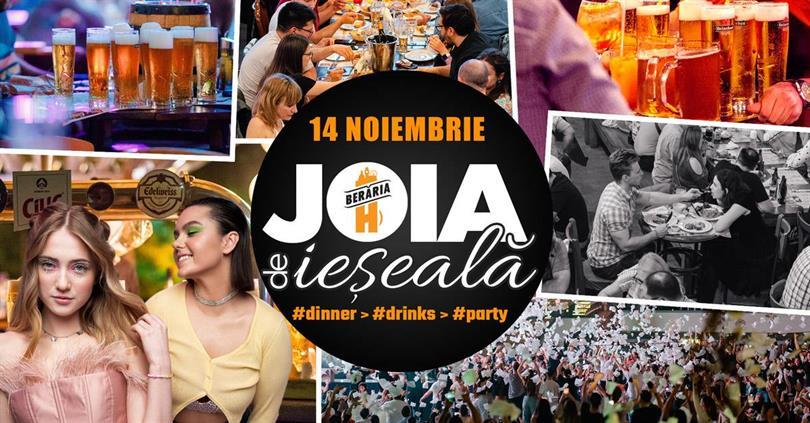 Concert Joia de ieșeală: Dinner > Drinks > Party, joi, 14 noiembrie 2024 17:00, Beraria H